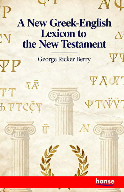A New Greek-English Lexicon to the New Testament - Front Cover