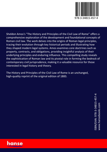 The History and Principles of the Civil Law of Rome - Back Cover