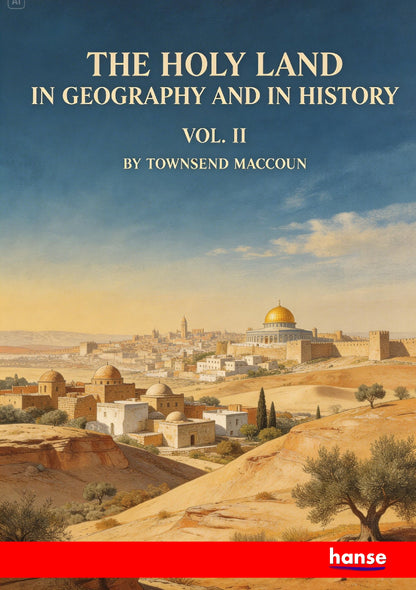 The Holy Land in Geography and in History - Front Cover
