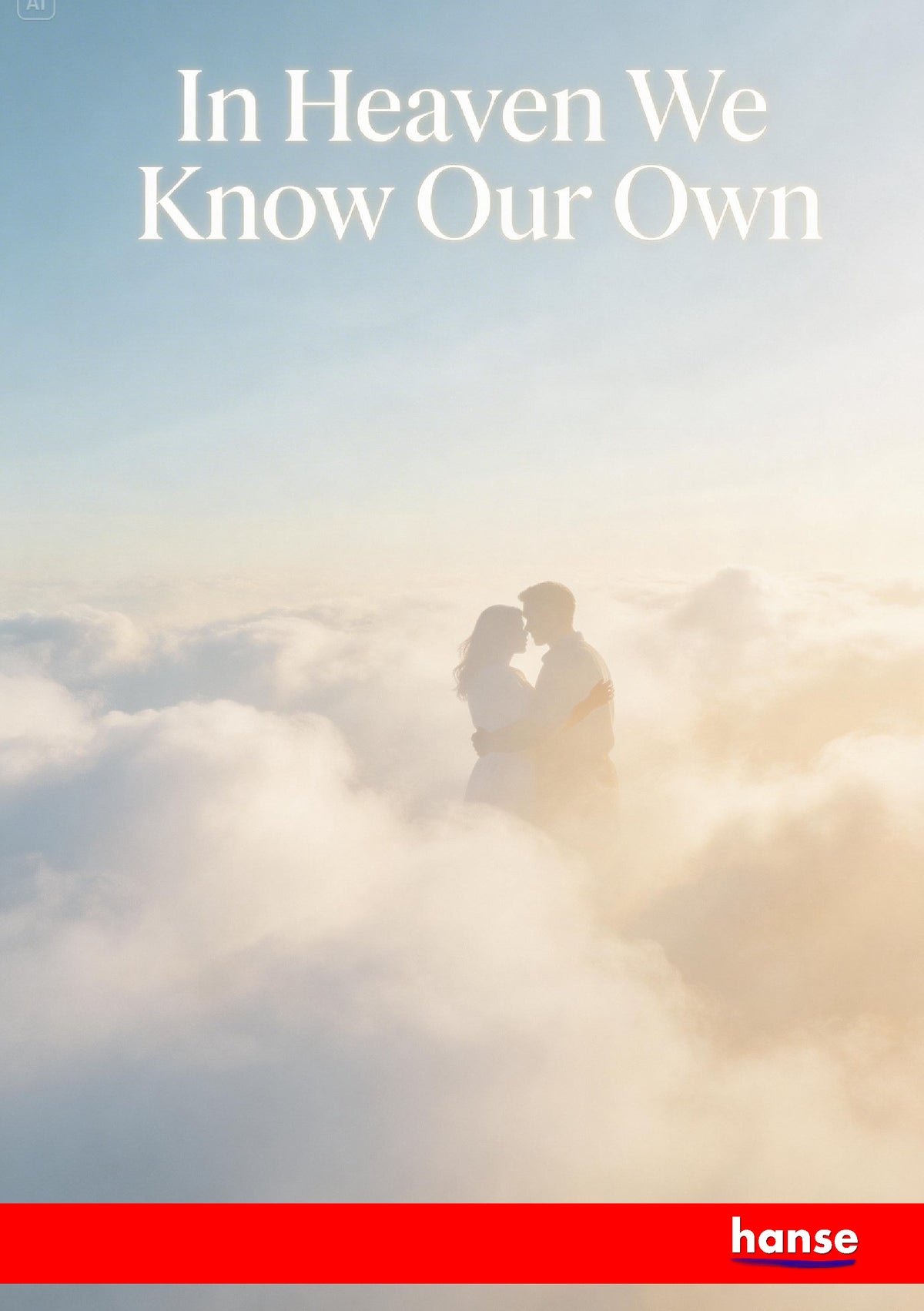 In Heaven we know our Own - Front Cover