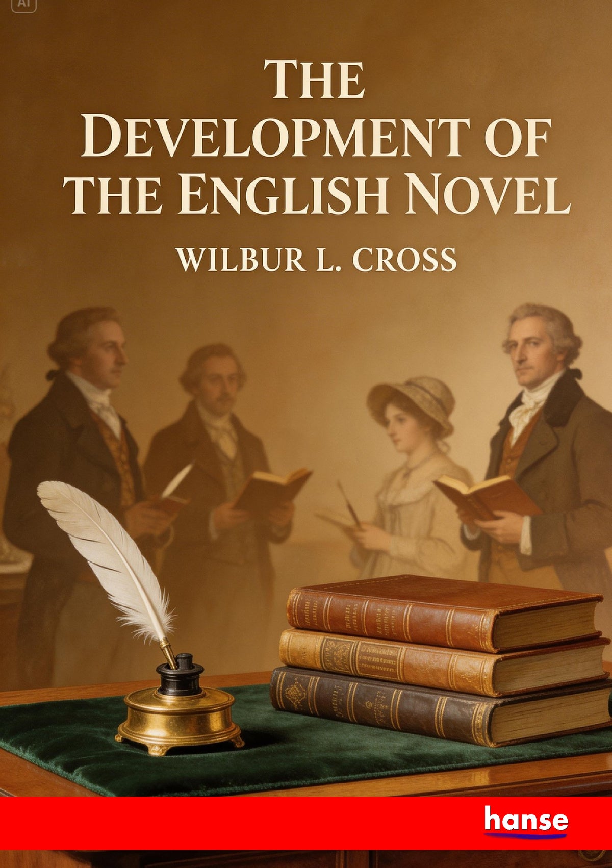 The Development of the English Novel - Front Cover