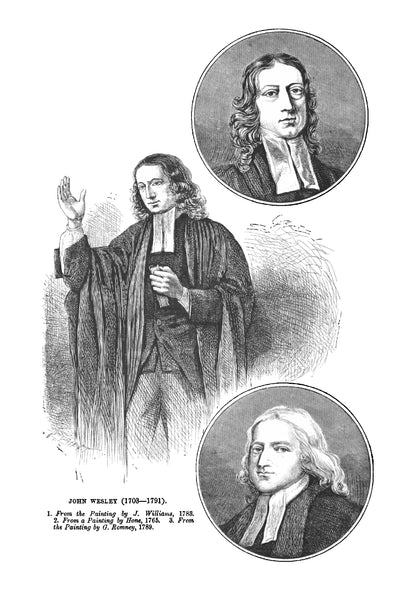 The Homes, Haunts and Friends of John Wesley - Page 7