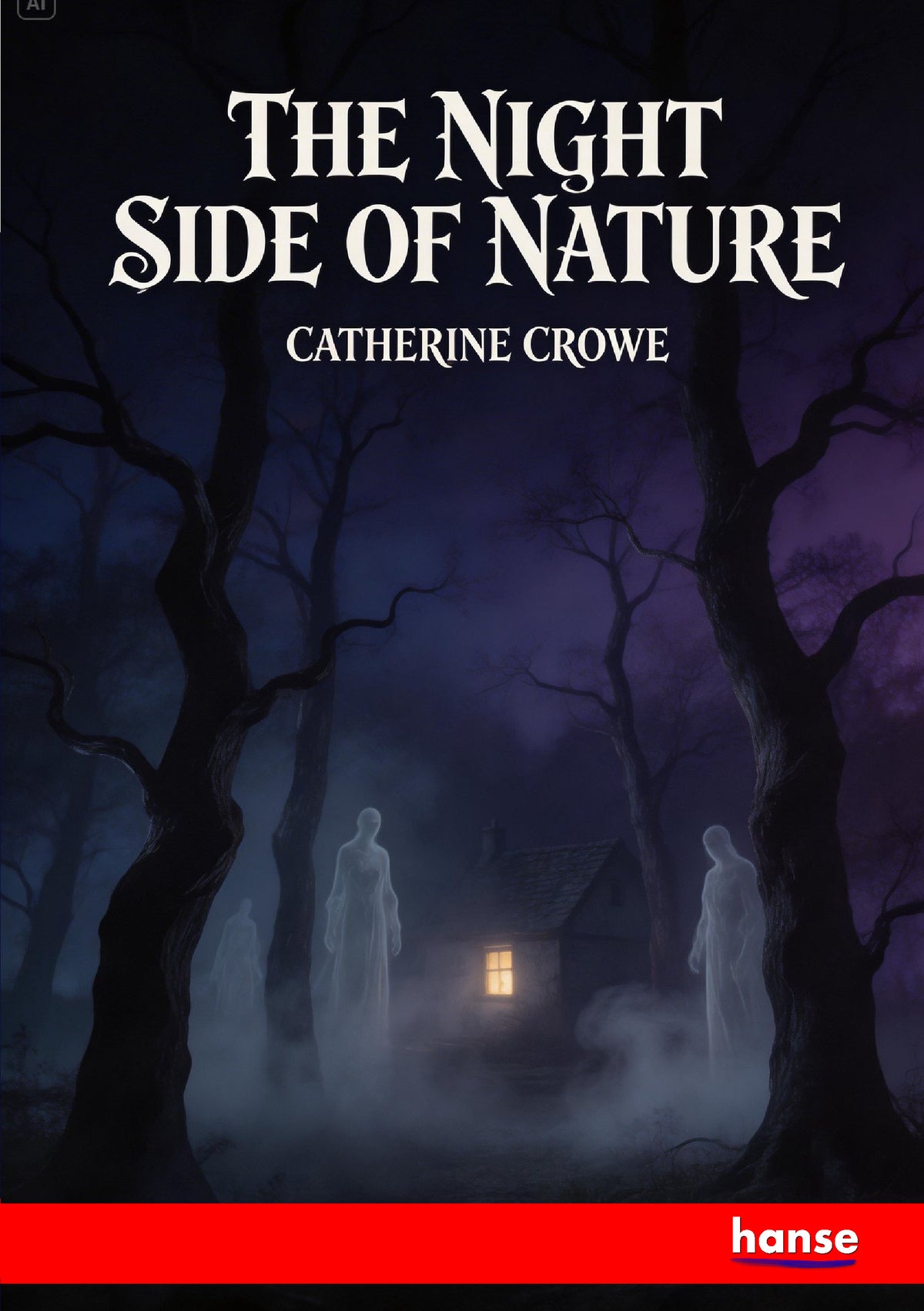 The Night Side of Nature - Front Cover