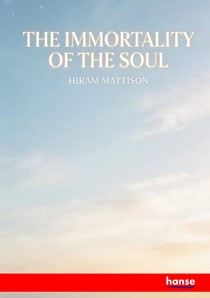 The Immortality of the Soul - Front Cover