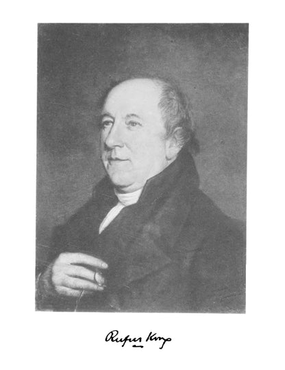 The Life and Correspondence of Rufus King - Page 6