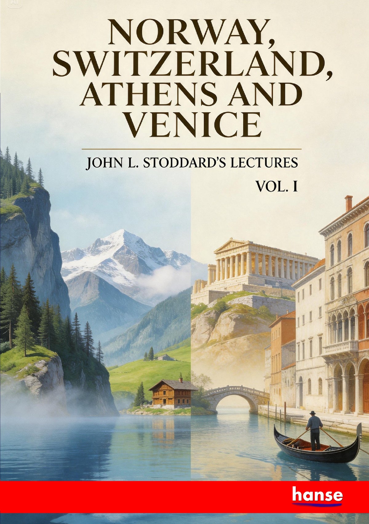 Norway, Switzerland, Athens and Venice - Front Cover