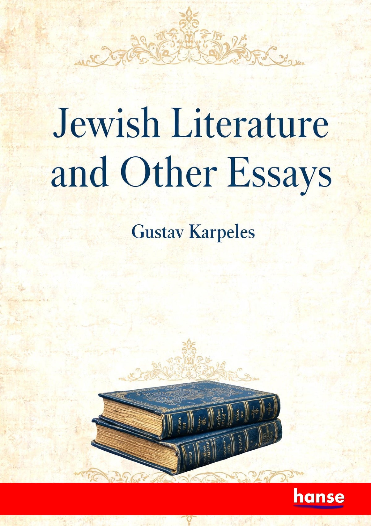 Jewish Literature and other Essays - Front Cover