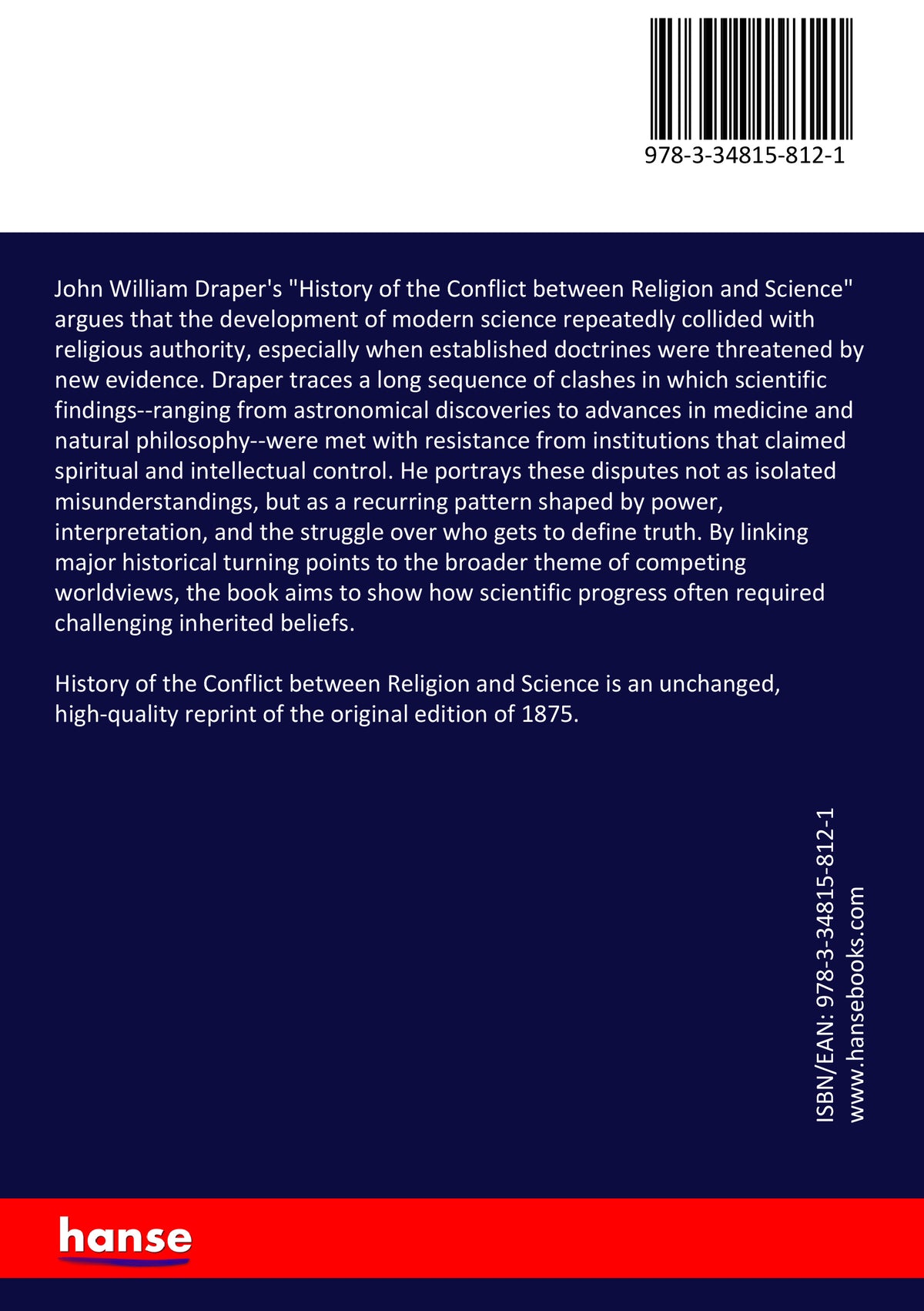 History of the Conflict between Religion and Science - Back Cover