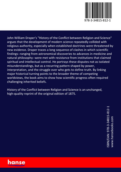 History of the Conflict between Religion and Science - Back Cover
