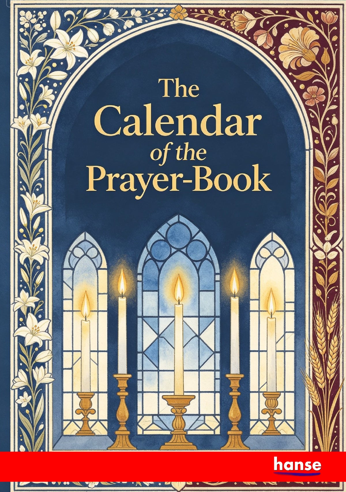 The Calendar of the Prayer-Book - Front Cover