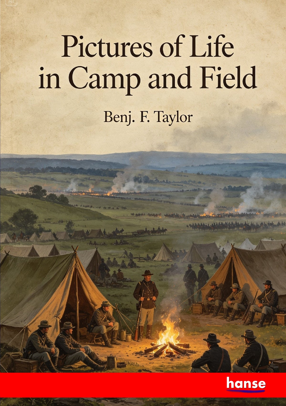 Pictures of Life in Camp and Field - Front Cover