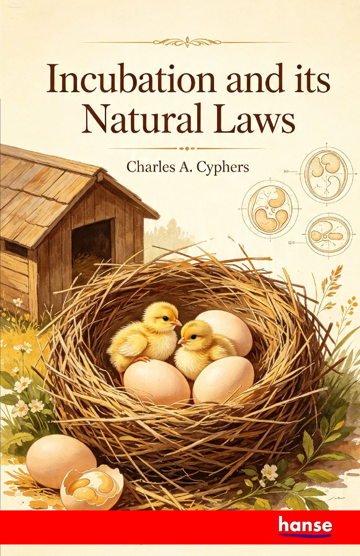 Incubation and its Natural Laws - Front Cover