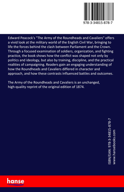 The Army of the Roundheads and Cavaliers - Back Cover