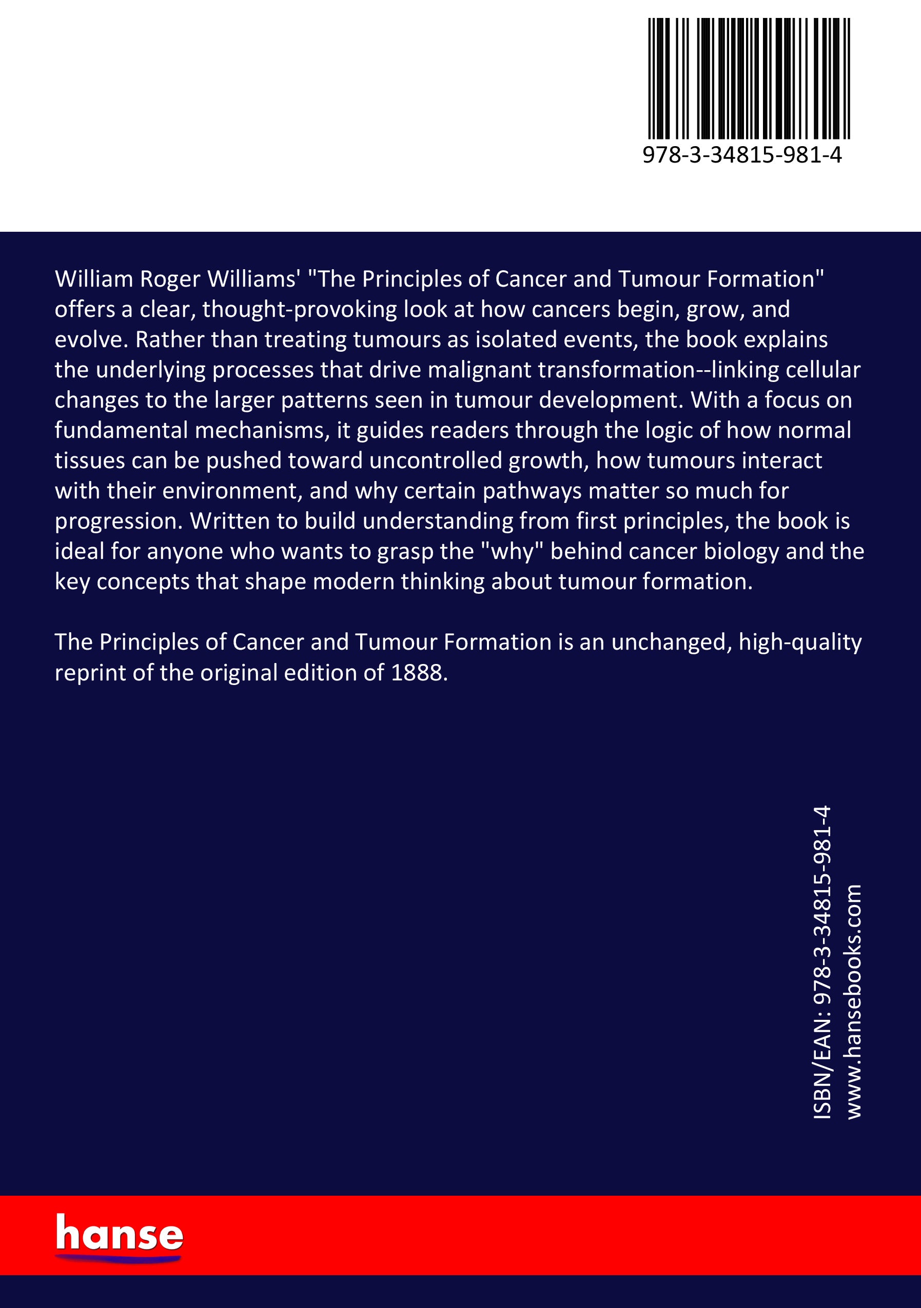 The Principles of Cancer and Tumour Formation - Back Cover