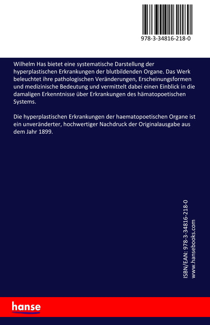 Die hyperplastischen Erkrankungen der haematopoetischen Organe - Back Cover