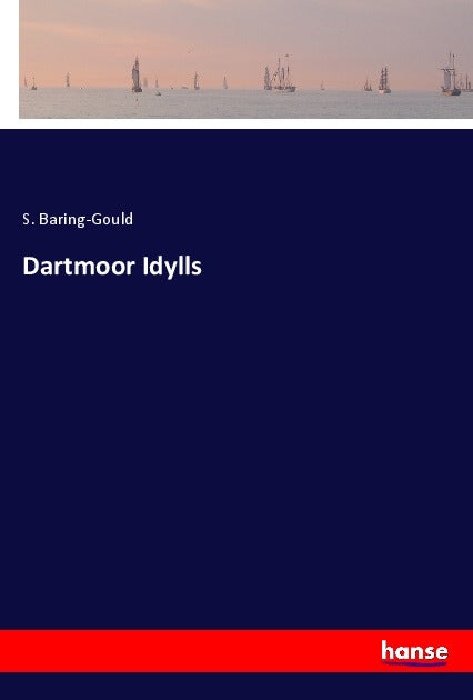 Dartmoor Idylls