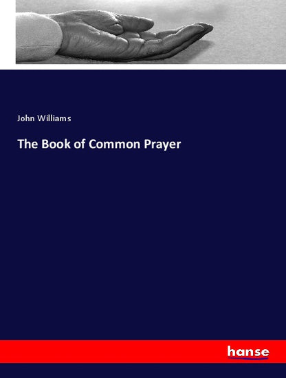 The Book of Common Prayer